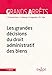 Les grandes décisions du droit administratif des biens - 3e éd. (Grands arrêts) (French Edition) by 