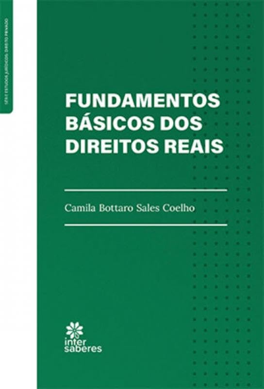Fundamentos básicos dos direitos reais