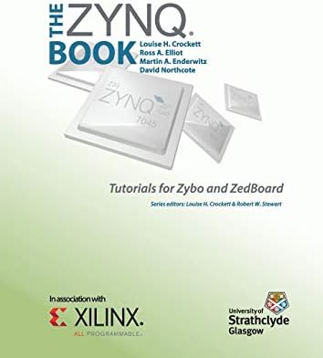 The Zynq Book Tutorials for Zybo and ZedBoard