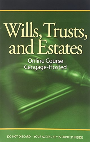 Cengage-Hosted Paralegal Online Course - Wills, Trusts and Estates Printed Access Card