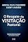 Livro O Resgate da Visitação Pastoral: Princípios bíblicos e práticos para implantar o ministério de visitação na igreja
