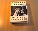 Image de Kill the Messenger
