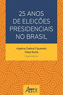 Livro 25 Anos de Eleições Presidenciais no Brasil