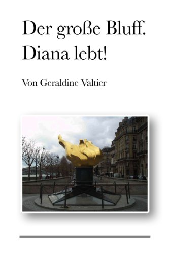 Amazoncom Der Große Bluff Diana Lebt German Edition - 