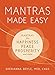 Mantras Made Easy: Mantras for Happiness, Peace, Prosperity, and More (Made Easy Series)