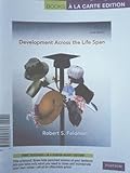 Development Across the Life Span, Feldman, Robert S., 0205828647