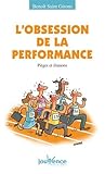 l'obsession de la performance by