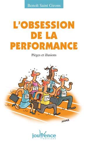 l'obsession de la performance by (Mass Market Paperback)