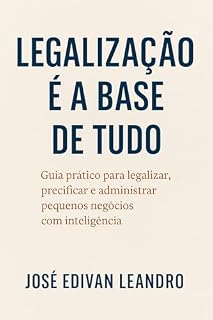 Livro Legalização é a base de tudo