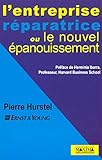 ENTREPR REPARATR NOUV EPANOUIS (French Edition) by Pierre Hurstel