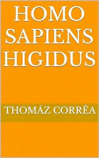 Livro Homo Sapiens Higidus