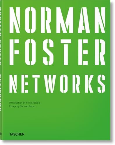 Norman Foster. Works (Jumbo): Jodidio, Philip, Foster, Norman