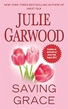 Front cover for the book Saving Grace by Julie Garwood