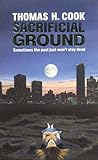 Front cover for the book Sacrificial Ground by Thomas H. Cook