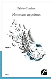 Mon coeur en poèmes (Poésie) (French Edition) by 