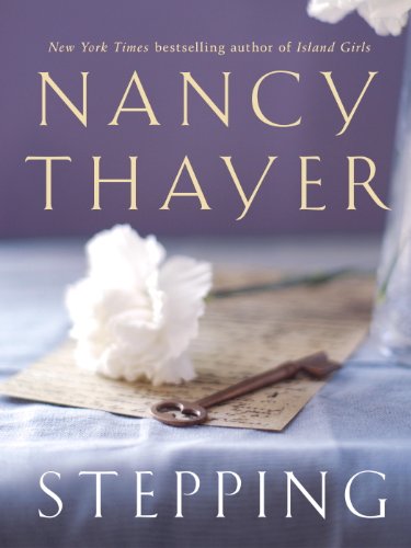 Stepping: A Novel by [Thayer, Nancy]