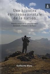 Une  histoire environnementale de la nation