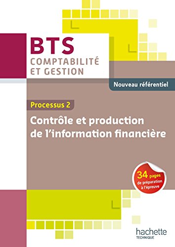 Contrôle et production de l'information financière, BTS CG by Jacqueline Geyl, Florence Martin, Philippe Martin