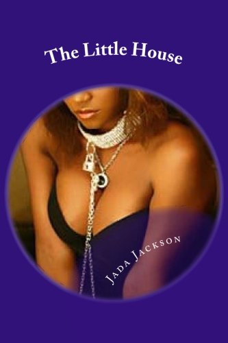 The Little House: Woman in Chains