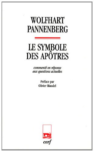 Le  symbole des Apôtres