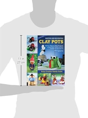 Painting And Decorating Clay Pots Revised Edition 150 - 