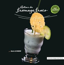 Autour du fromage frais