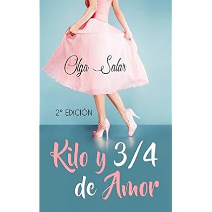 Kilo y 3/4 de amor Kilo y 3/4 de amor