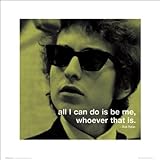 Bob Dylan Be Me Iphilosophy Classic Rock Music Quote Poster Print 16 by 16