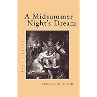 A Midsummer Night's Dream: Critical Essays (Shakespeare Criticism) book cover