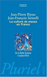 La  culture de masse en France