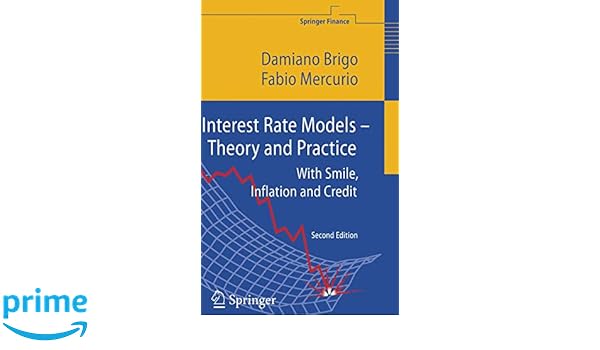 damiano brigo fabio mercurio interest rate models
