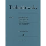 Violin Concerto Op 35 Violinkonzert D Dur Pyotr Ilyich Tchaikovsky 0884088178024 Amazon Com Books