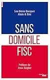 Sans domicile fisc (French Edition) by