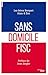 Sans domicile fisc (French Edition) by