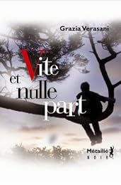 Vite et nulle part