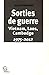 Sorties de guerre : Vietnam, Laos, Cambodge (1975-2012) by