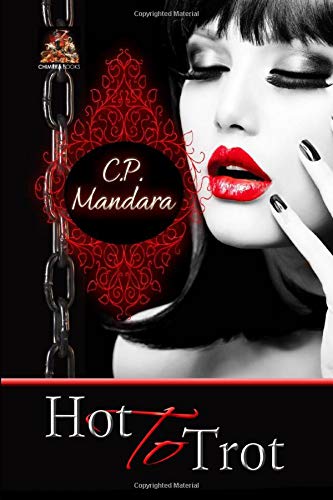 Hot to Trot: Pony Tales, Book 3