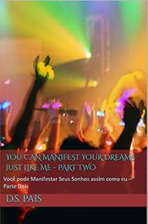 Livro Você pode Manifestar Seus Sonhos assim como eu – Parte Dois