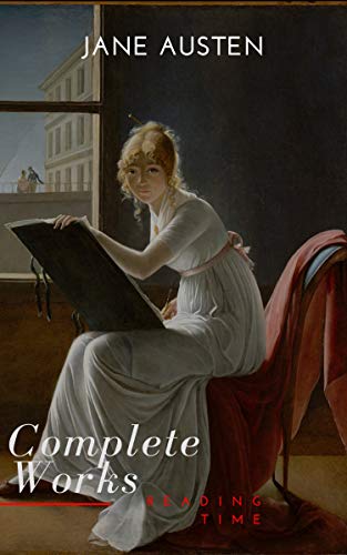 [BOOK] The Complete Works of Jane Austen (In One Volume) Sense and Sensibility, Pride and Prejudice, Mansfi PDF