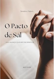 Livro O Pacto de Sal: Uma Aliança Que Não Se Dissolve