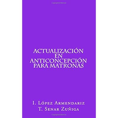 Actualización en anticoncepción para matronas Actualización en anticoncepción para matronas