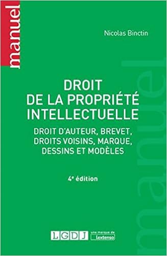 Amazon Fr Droit De La Propriete Intellectuelle 4eme Ed Binctin Nicolas Livres