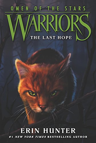 The Last Hope (Warriors: Omen of the Stars   No. 6)
