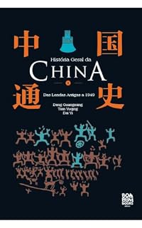 Livro Historia Geral da China: Volume I (História Geral da China)