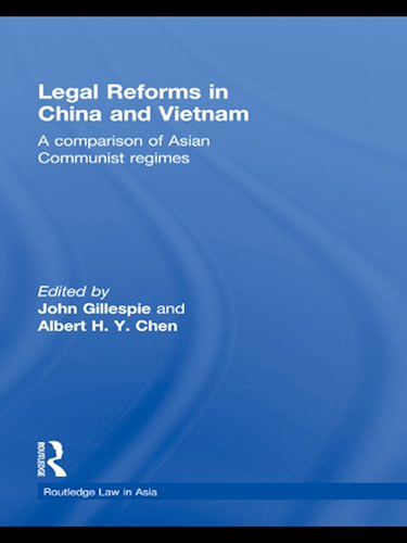 Download Legal Reforms in China and Vietnam: A Comparison of Asian Communist Regimes (Routledge Law in Asia) (English Edition) PDF