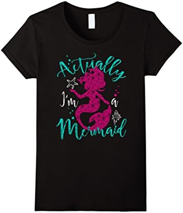 Women's Little Mermaid T-Shirt, Actually I'm a Mermaid, Girls' Tee Large Black