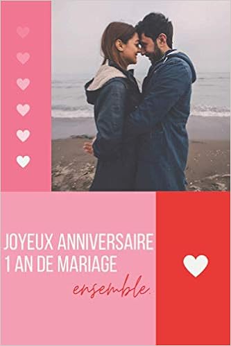 Joyeux Anniversaire De Mariage 1 An Livre D Or Pour Celebrer Le Premier Anniversaire D Une Union Pour Y Ecrire Vos Souvenirs Vos Pensees Vos Reves Vos Secrets Vos Projets 6 X 9 Carnet