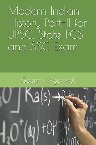 Modern Indian History Part-II for UPSC, State PCS and SSC Exam: spectrum modern india, modern india by bipin chandra (Modern India, IAS, PCS, General Knowledge)
