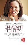 En Avant Toutes: Les Femmes, Le Travail Et Le Pouvoir (French Edition) by