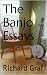The Banjo Essays